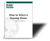 How to Select a Nursing Home
