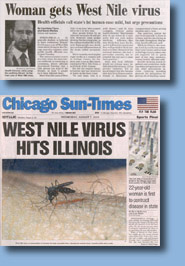 Illinois' first West Nile desease confirmed.